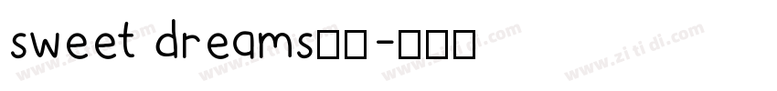 sweet dreams字体字体转换